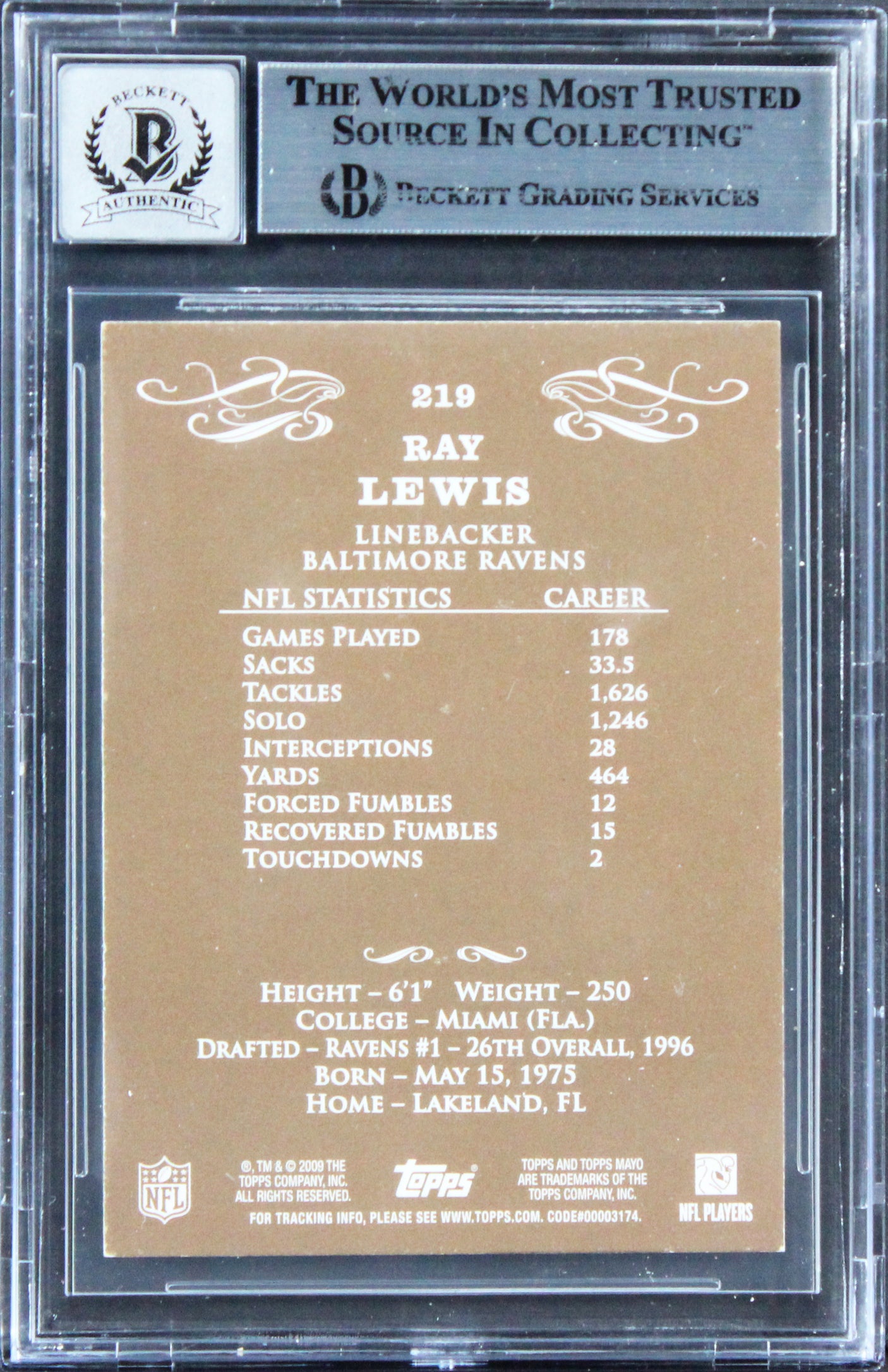 Ravens Ray Lewis Signed 2009 Topps Mayo #219 Card Auto Graded GM 10! BAS Slabbed