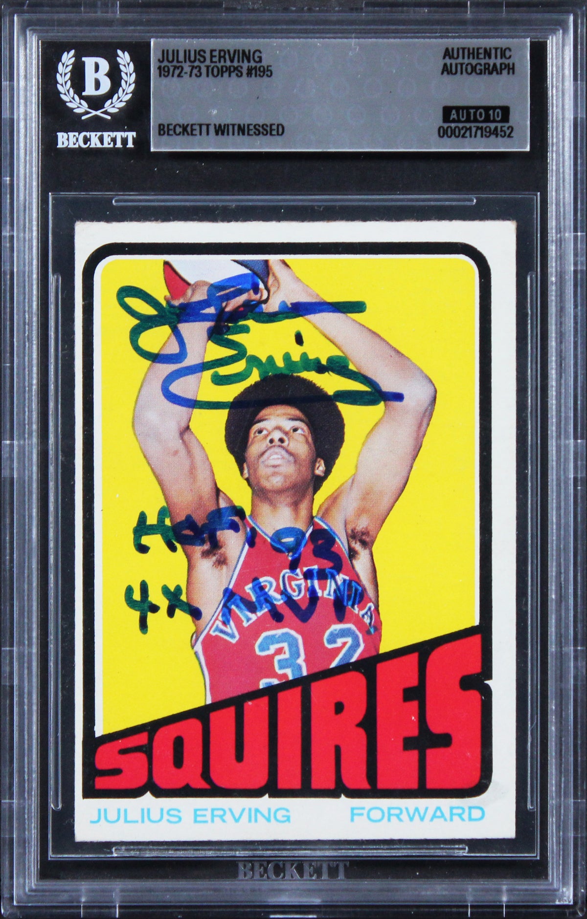 Julius Erving "2x Insc" Signed 1972 Topps #195 Rookie Card Auto 10! BAS Slabbed
