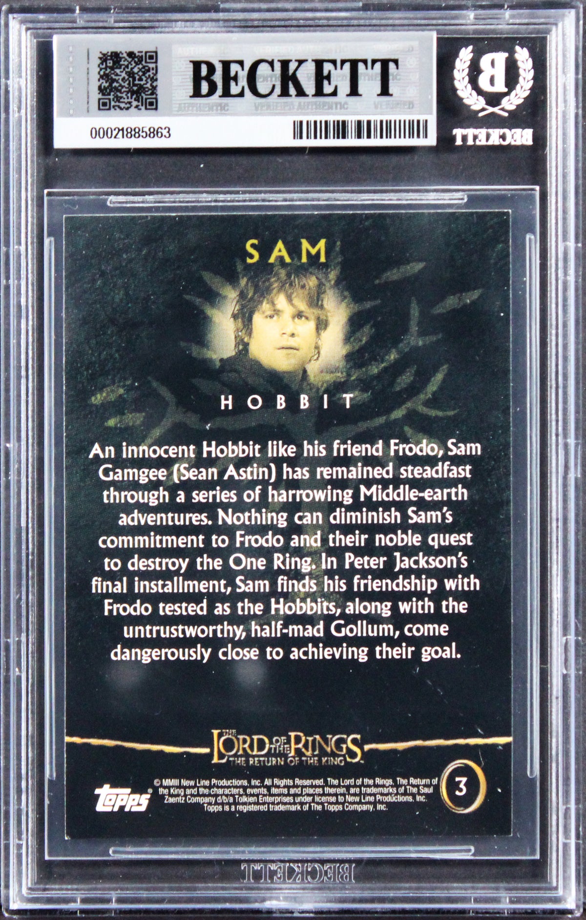 Sean Astin "Sam" Signed 2003 Topps LOTR ROTK Sam #3 Card Auto GM 10! BAS Slabbed