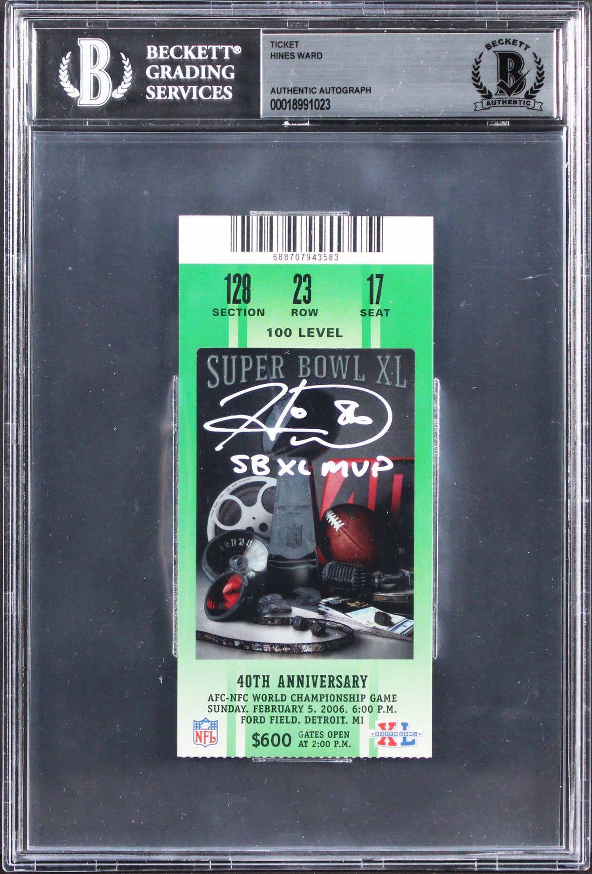 Steelers Hines Ward "SB XL MVP" Signed 2006 Super Bowl XL Ticket Stub BAS Slab 1