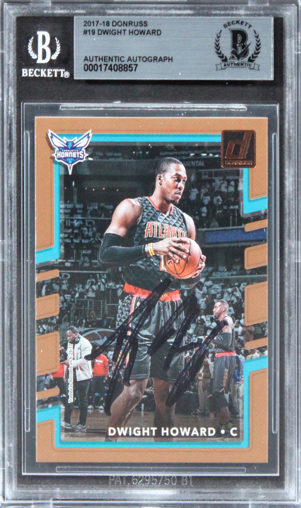 Hornets Dwight Howard Authentic Signed 2017 Donruss #19 Card Auto 10 BAS Slabbed