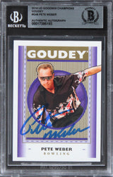 Pete Weber Auth Signed 2019 UD Goodwin Champions Goudey #G48 Card BAS Slabbed