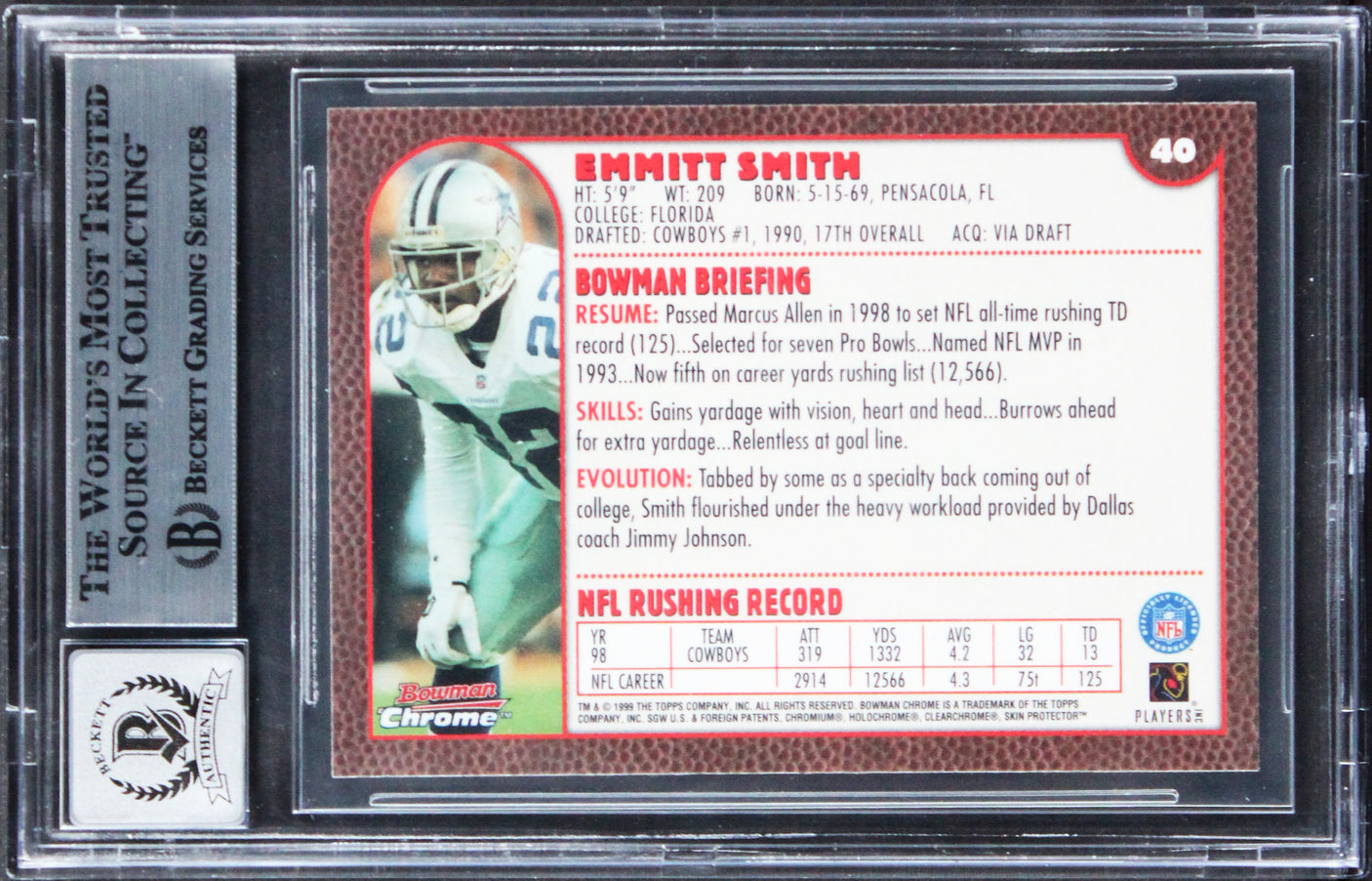 Cowboys Emmitt Smith Signed 1999 Bowman Chrome #40 Card Auto 10! BAS Slabbed 2