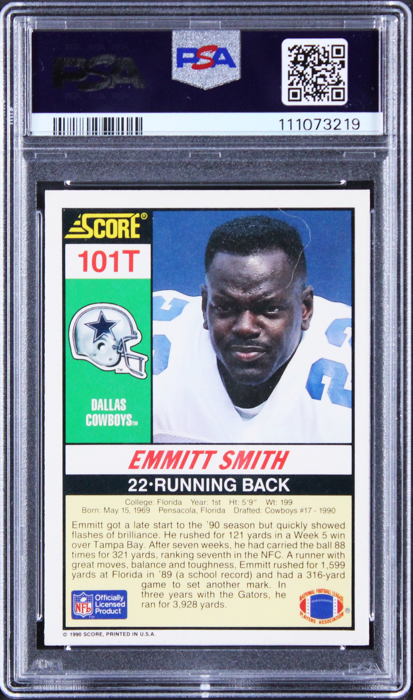 Cowboys Emmitt Smith Signed 1990 Score #101T Rookie Card Auto 10! PSA/DNA Slab