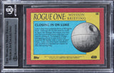 Star Wars (6) Gawley, Huston +4 Signed 2016 Star Wars ROMB #58 Card BAS Slabbed