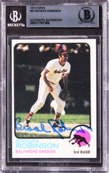 Orioles Brooks Robinson Authentic Signed 1973 Topps #90 Card BAS Slabbed