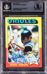 Orioles Brooks Robinson Authentic Signed 1975 Topps #50 Card BAS Slabbed