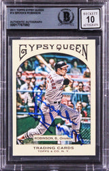 Brooks Robinson Signed 2011 Topps Gypsy Queen #14 Card Auto 10! BAS Slabbed 1