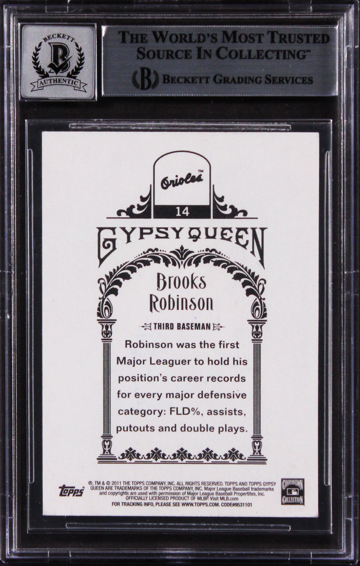Brooks Robinson Signed 2011 Topps Gypsy Queen #14 Card Auto 10! BAS Slabbed 1