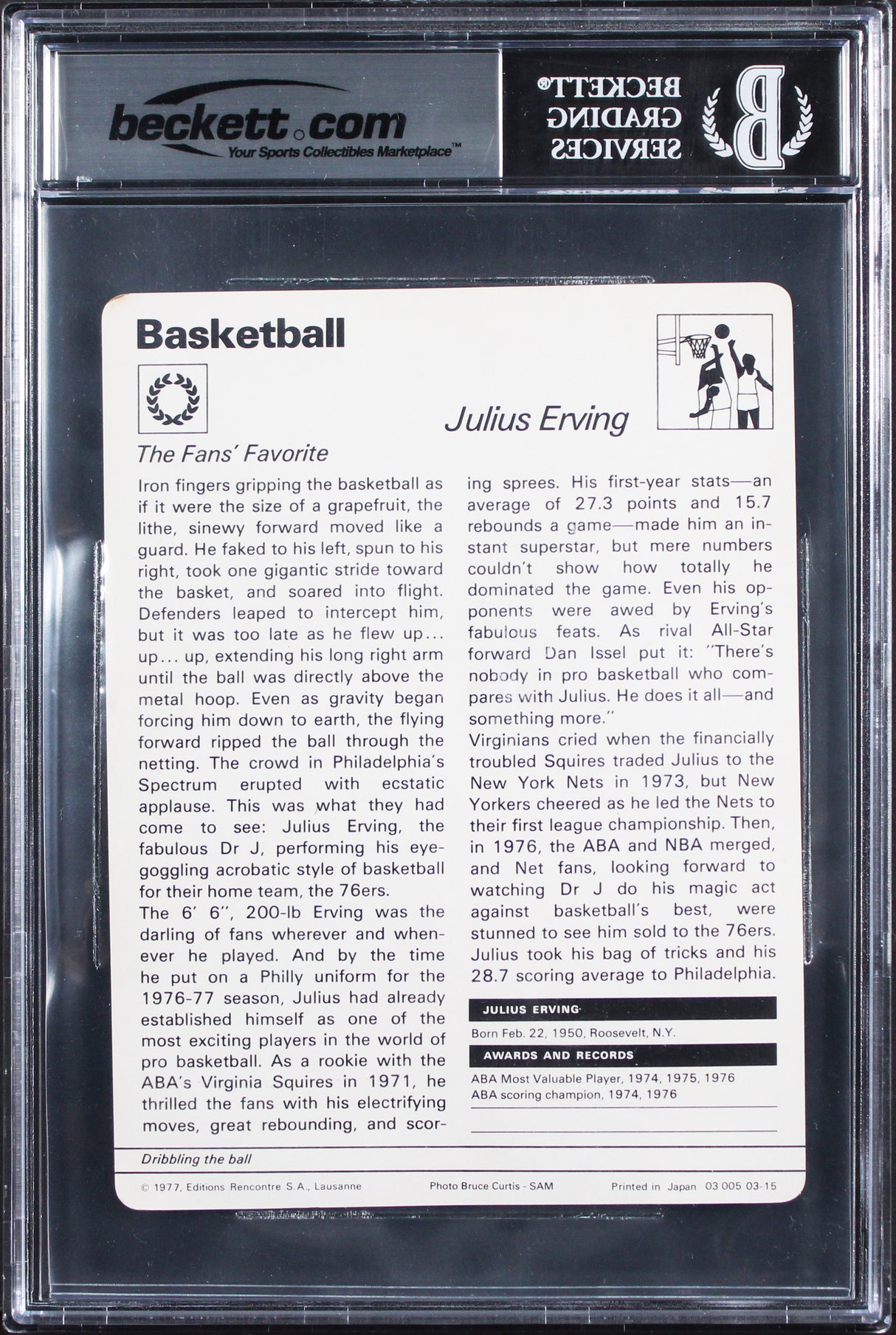 Julius Erving Signed 1977 SS 3 #315 Rookie 4.5x6.25 Card Auto GM 10! BAS Slabbed