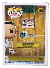 Mavericks Jason Kidd Authentic Signed #195 Funko Pop Vinyl Figure BAS Witnessed