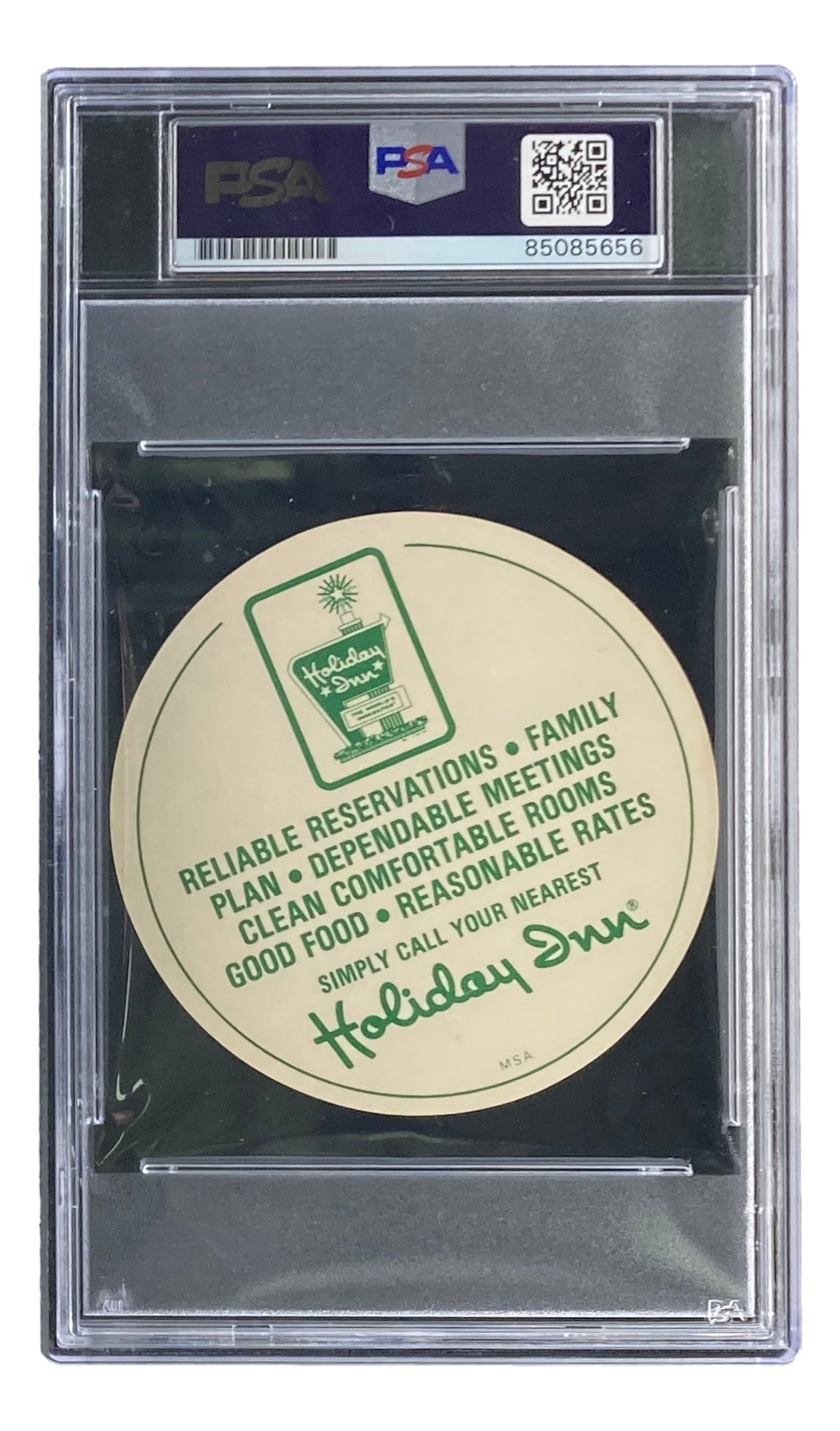 A Jim Palmer Signed 1977 Holiday Inn Baltimore Orioles Disc Card, authenticated in a clear PSA/DNA case (85085656), by Sports Integrity featuring the iconic Holiday Inn logo and team branding.