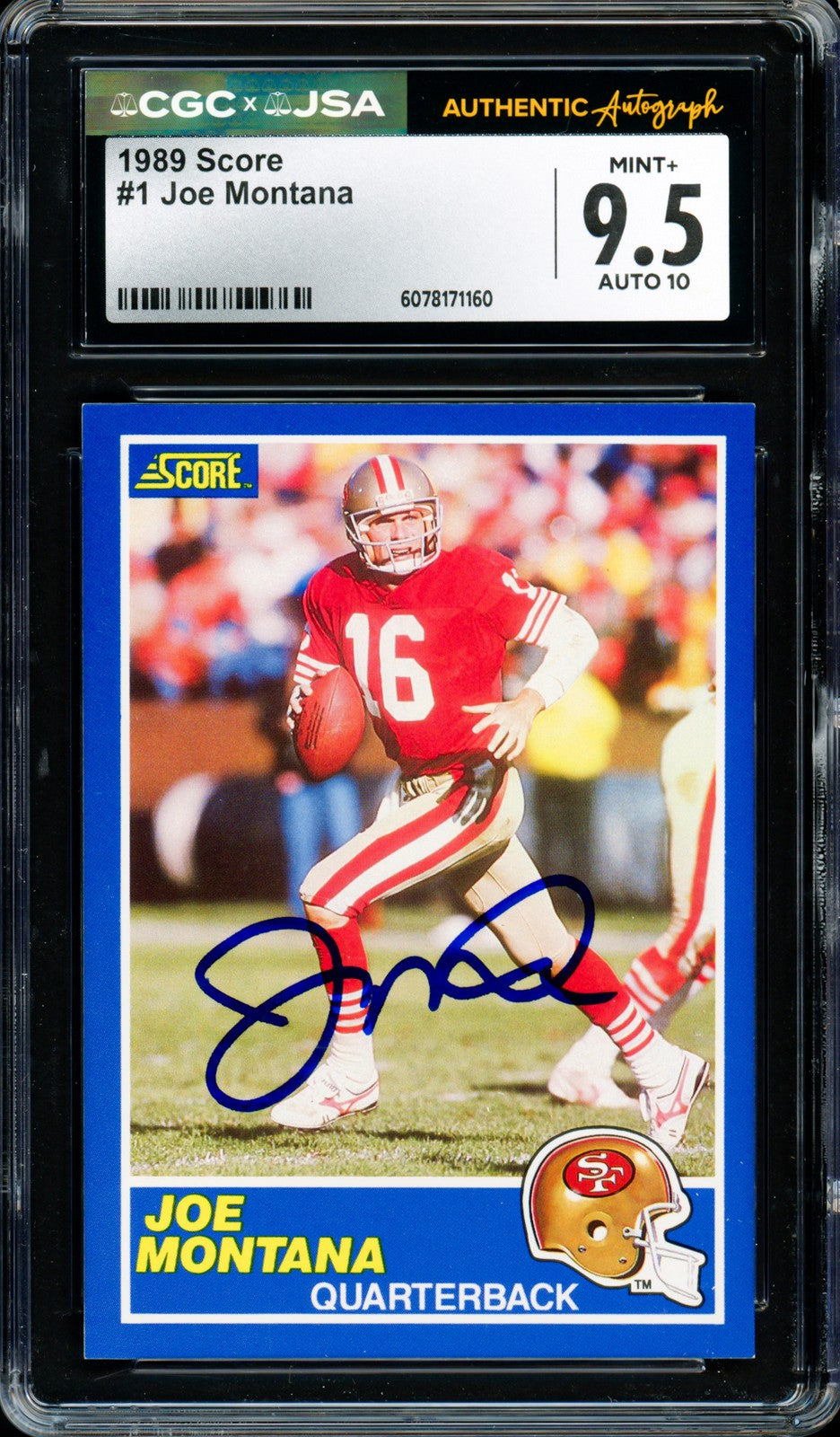 Joe Montana Signed 1989 Score #1 49ers Trading Card CGC 9.5 Auto 10