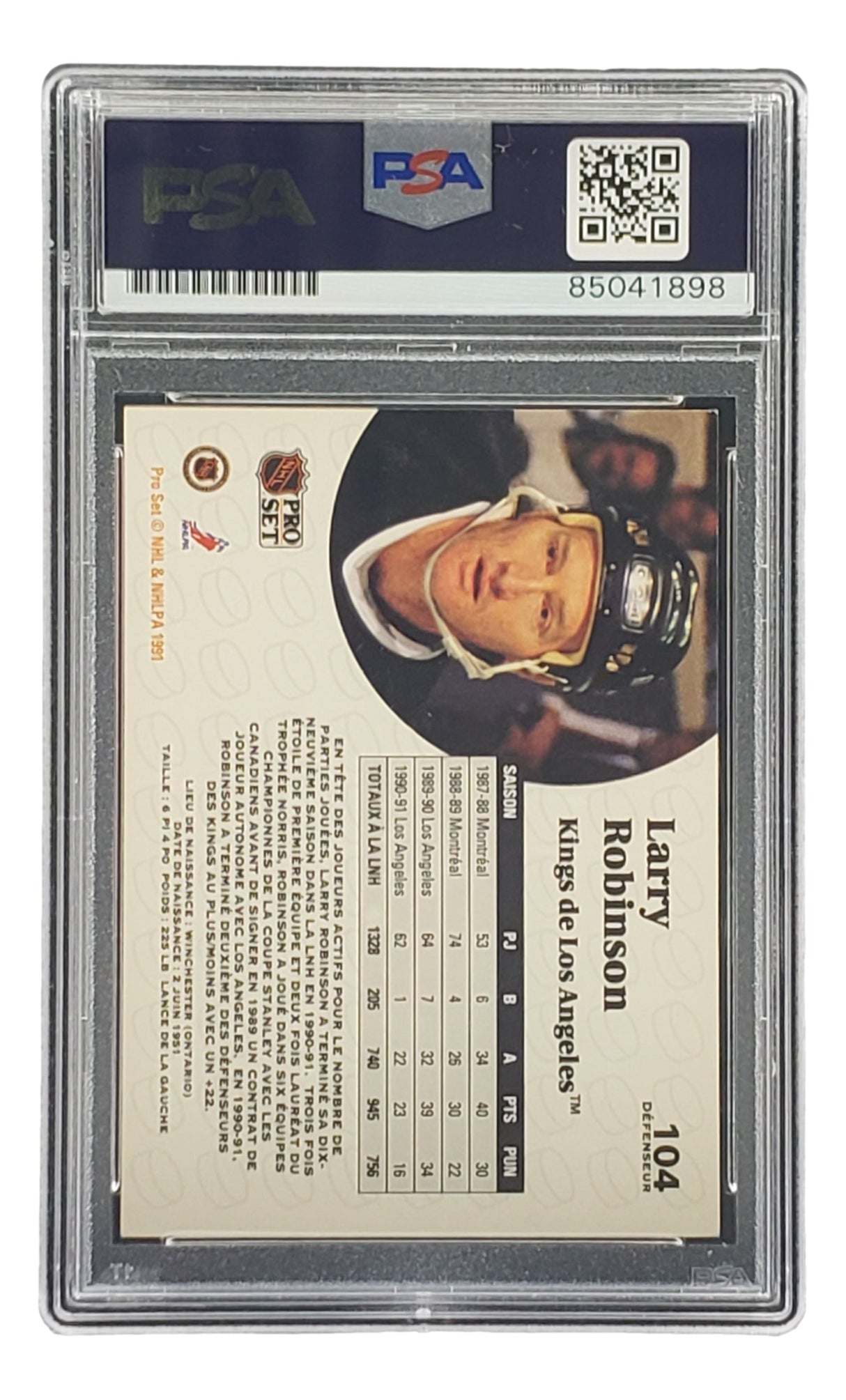 A Larry Robinson Signed 1991 Pro Set #104 LA Kings hockey card, authenticated in a PSA/DNA case, from Sports Integrity.