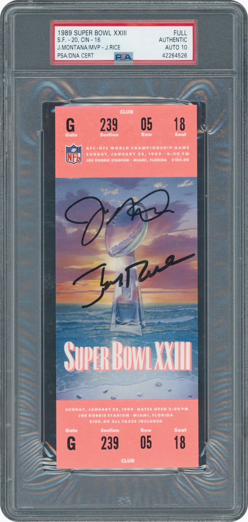 Joe Montana Jerry Rice Signed 49ers Super Bowl XXIII Ticket PSA/DNA Auto 10