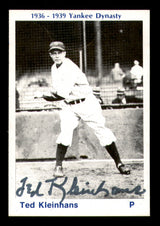 Ted Kleinhans Autographed 1974 TCMA 1936-39 Yankee Dynasty Card New York Yankees SKU #251880