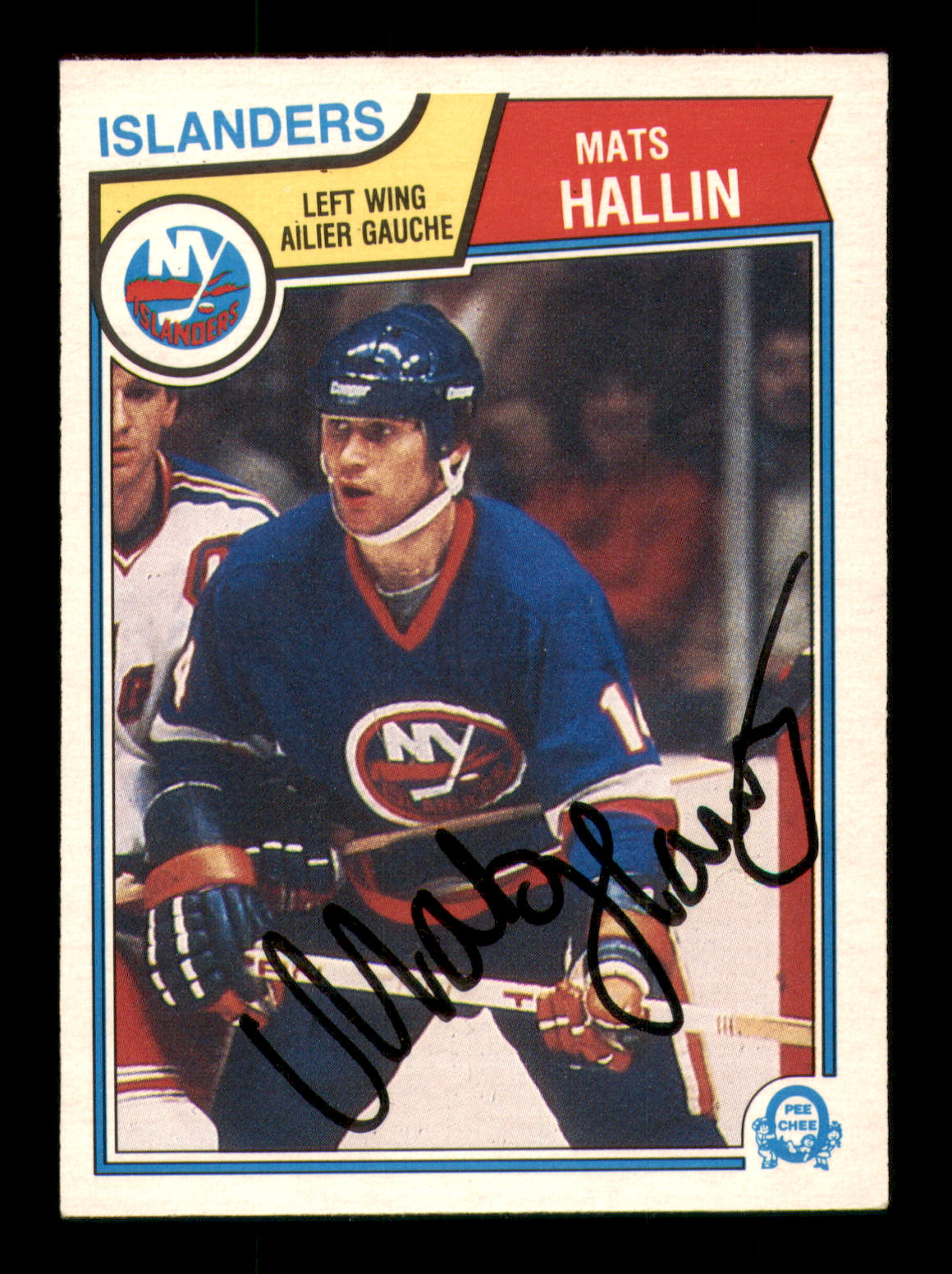Mats Hallin Autographed 1983-84 O-Pee-Chee Card #8 New York Islanders SKU #251943