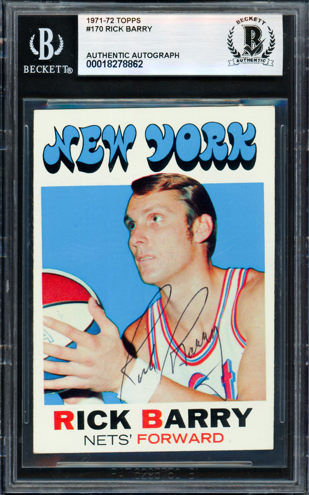 Rick Barry Autographed 1971-72 Topps Rookie Card #170 New York Nets Beckett BAS #18278862