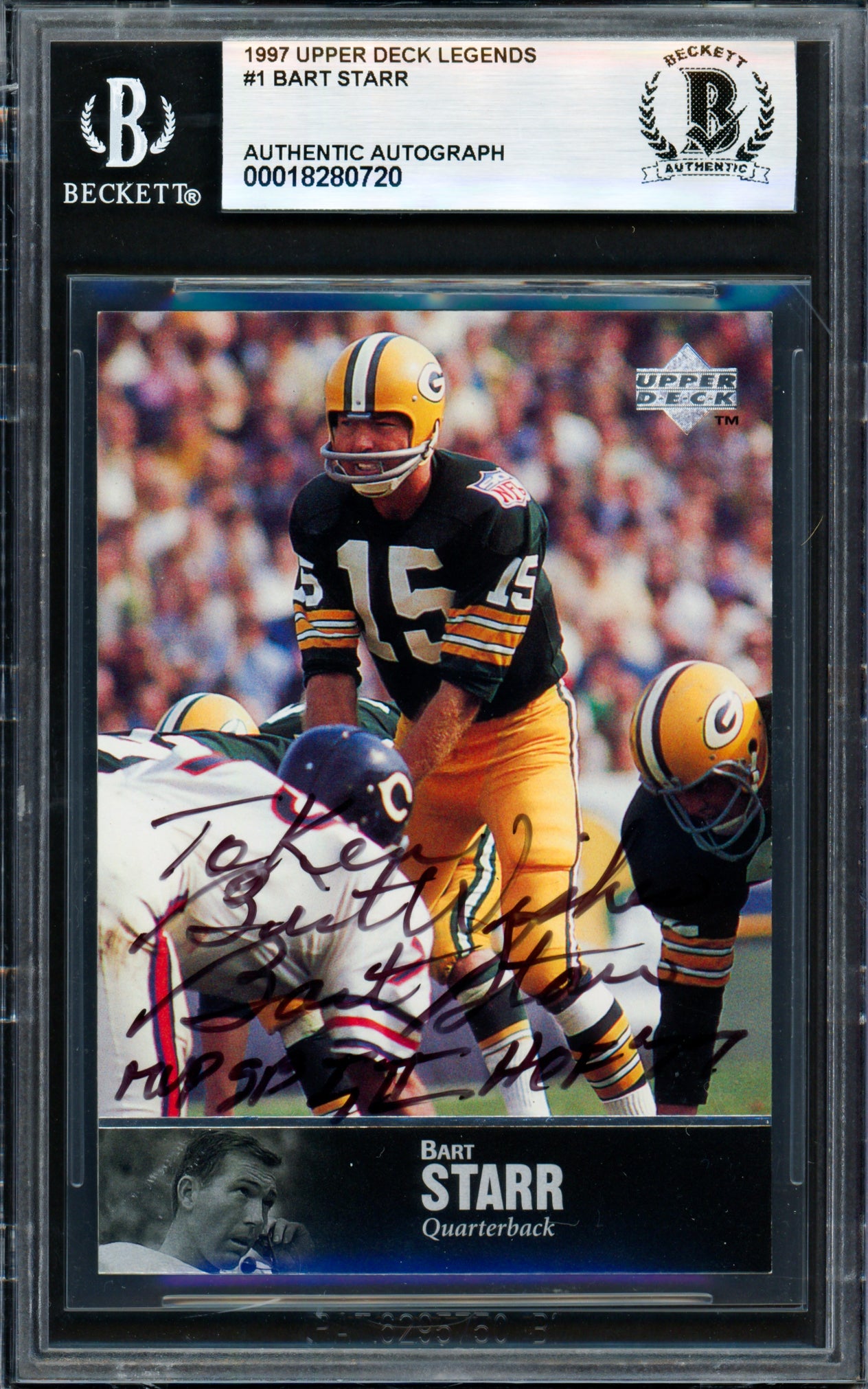 Bart Starr Autographed 1997 Upper Deck Legends Card #1 Green Bay Packers "To Ken MVP SB I,II HOF 77" Beckett BAS #18280720