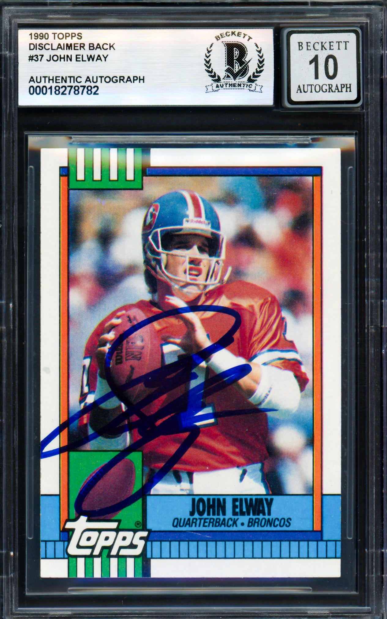 John Elway Autographed 1990 Topps Card #37 Denver Broncos Auto Grade Gem Mint 10 Beckett BAS #18278782