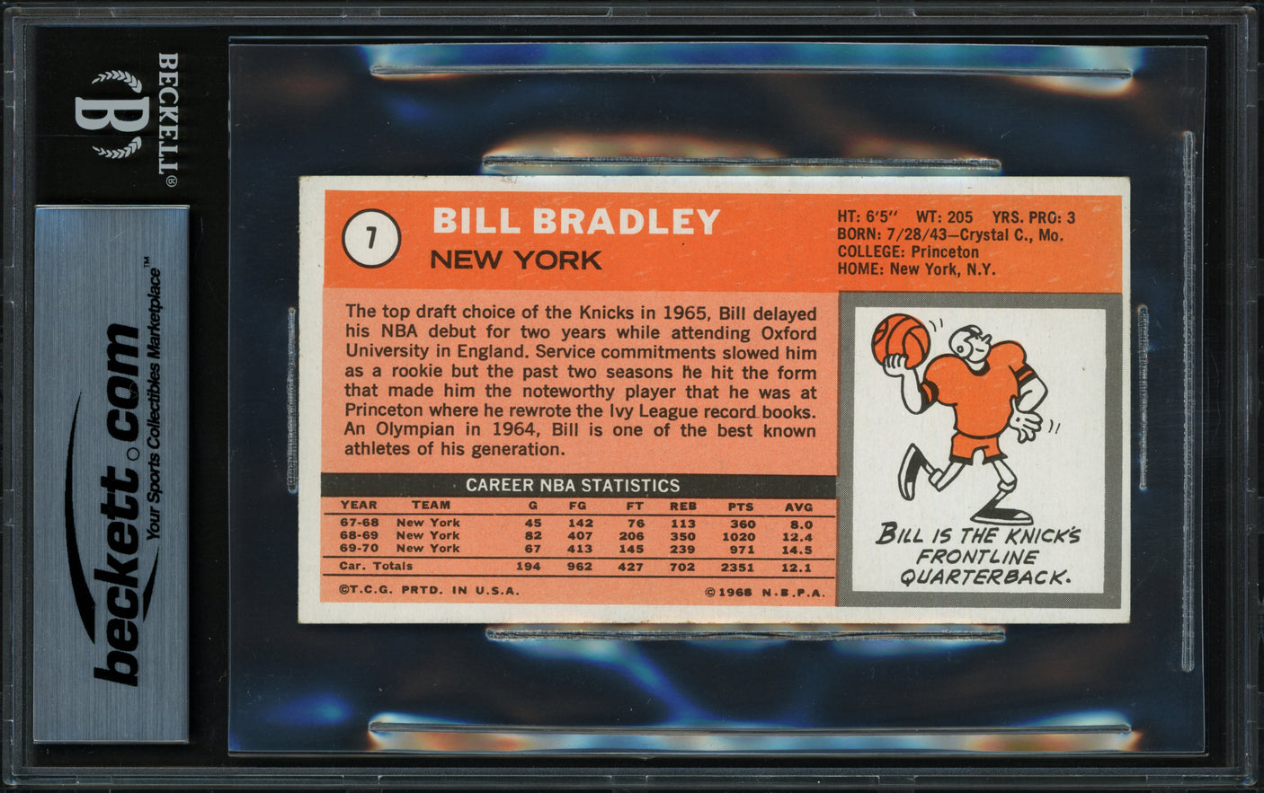 Bill Bradley Autographed 1970-71 Topps Card #7 New York Knicks (Light) Beckett BAS #18281293