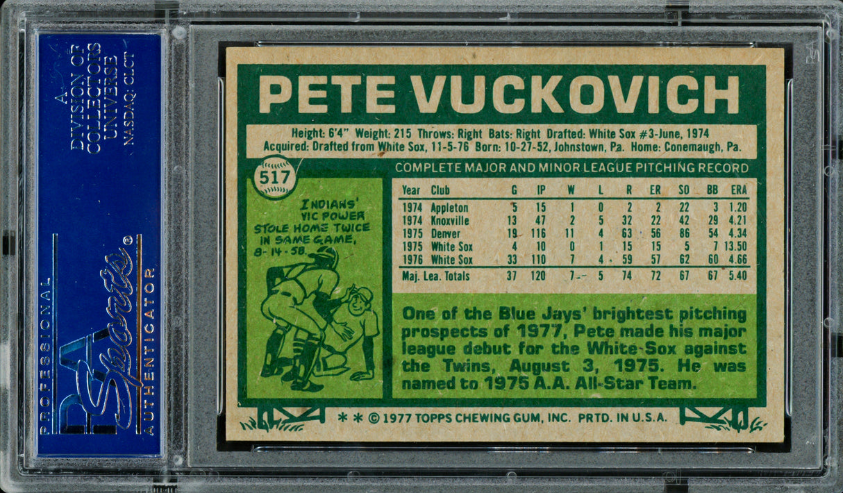 Pete Vuckovich Autographed 1977 Topps Rookie Card #517 Toronto Blue Jays PSA/DNA #83319130