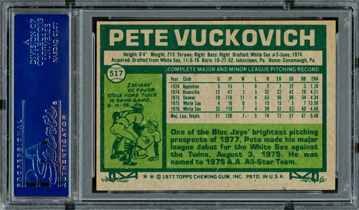 Pete Vuckovich Autographed 1977 Topps Rookie Card #517 Toronto Blue Jays PSA/DNA #83319132