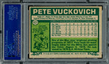 Pete Vuckovich Autographed 1977 Topps Rookie Card #517 Toronto Blue Jays PSA/DNA #83319132