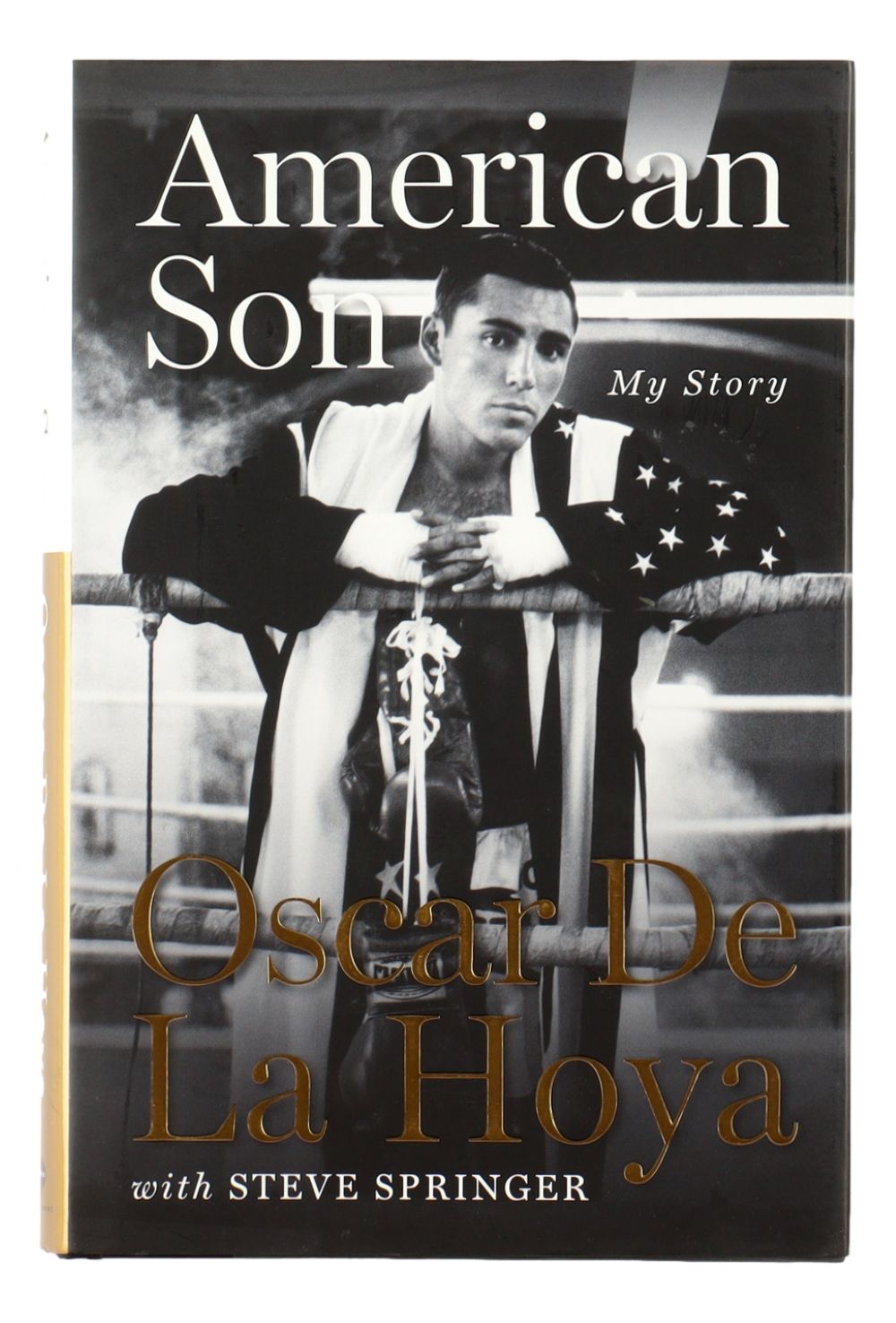 Oscar De La Hoya Signed American Son Hardcover Book PSA/DNA