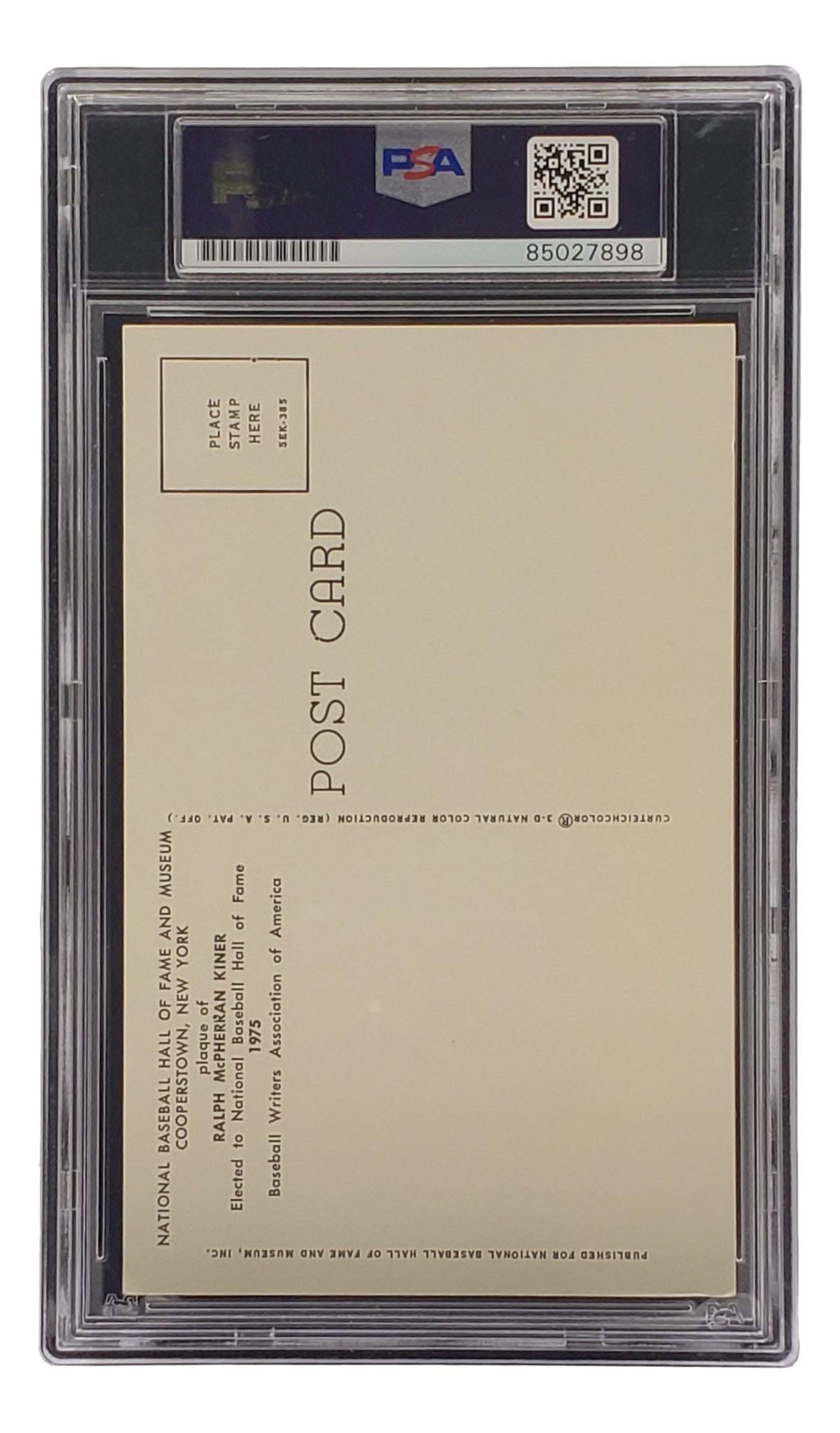 The Ralph Kiner Signed 4x6 Pittsburgh Pirates HOF Plaque Card by Sports Integrity is encased in a clear PSA/DNA holder with label and QR code; the back displays standard postcard text, address lines, and museum info.