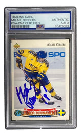 A Sports Integrity Mikael Renberg Signed 1992 Upper Deck #233 Philadelphia Flyers Rookie Card, PSA certified. Features Renberg in a yellow Sweden jersey, World Junior Tournament logo, and Swedish flag on card.