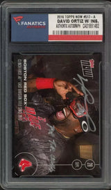 DAVID ORTIZ Autographed Boston Red Sox 2016 TOPPS Now Trading Card FANATICS
