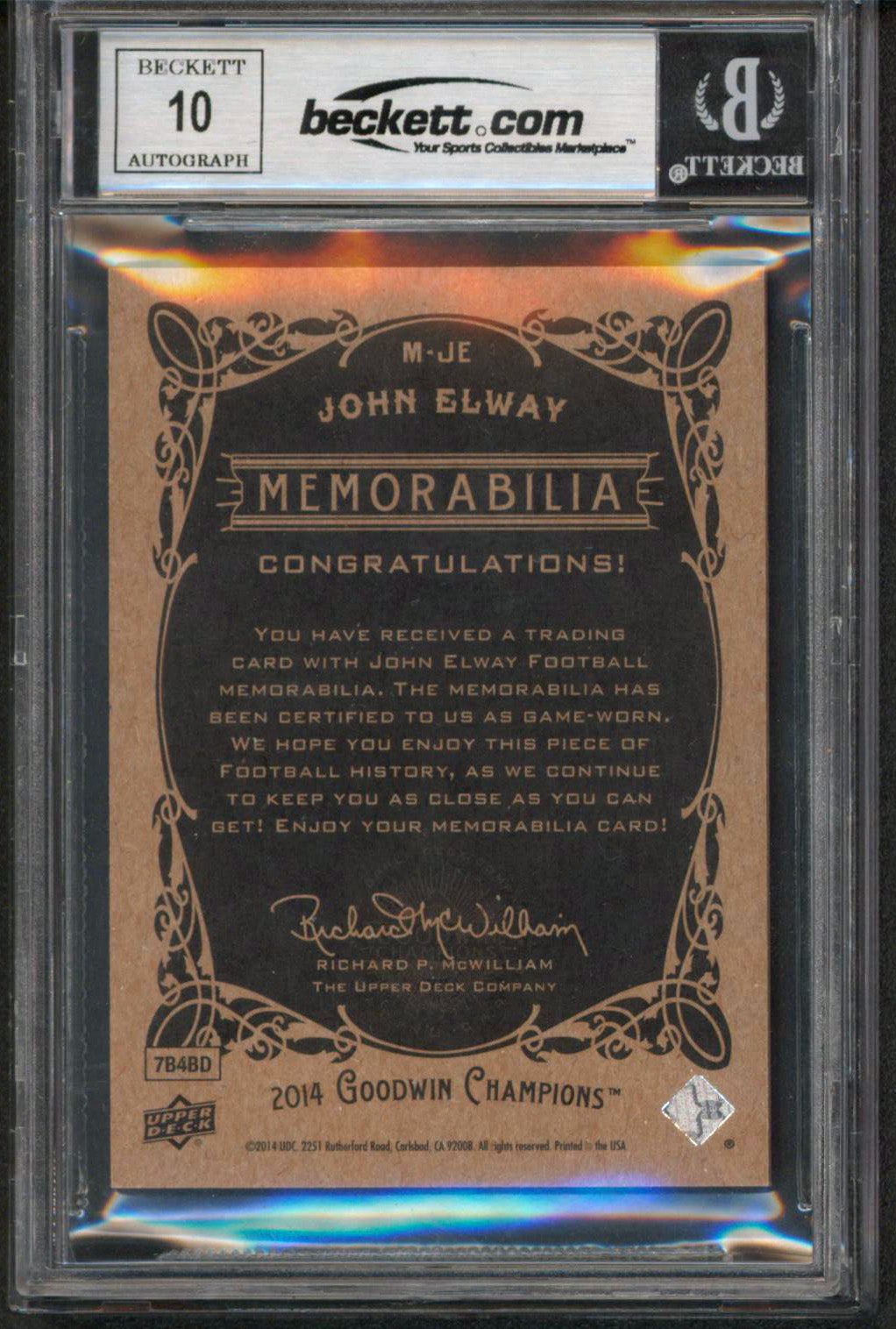 John Elway Authentic Signed 2014 UD Goodwin Champions #MJE Card Auto 10 BAS Slab