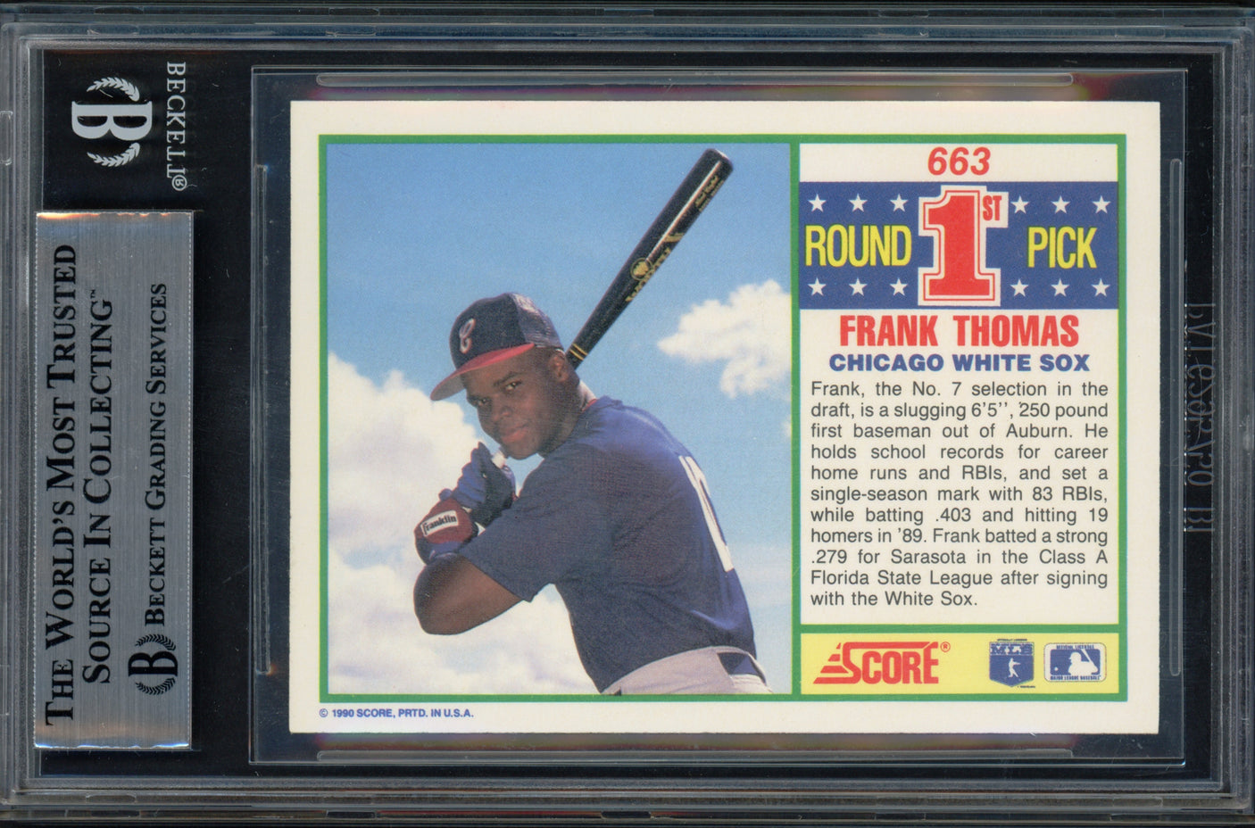 Frank Thomas Autographed 1990 Score Rookie Card #663 Chicago White Sox Beckett BAS Stock #251032