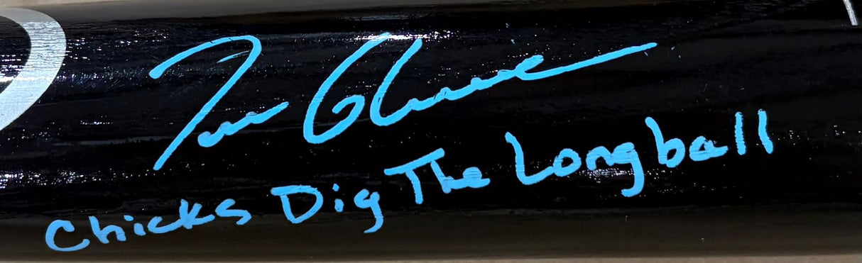 Tom Glavine Braves Signed Rawlings Baseball Bat Chicks Dig The Long Ball BAS
