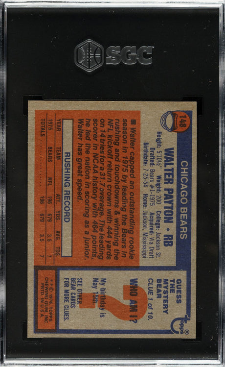 Back of a Walter Payton 1976 Topps #148 Chicago Bears rookie card (SGC VG-EX 4) by Sports Integrity, showing stats, a summary, trivia, rushing record, and sealed in an SGC protective holder.