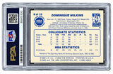 Dominique Wilkins Signed 1984 Star #8 Hawks Rookie Card PSA/DNA Auto 10