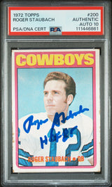 Roger Staubach "HOF 85" Signed 1972 Topps #200 Rookie Card Auto 10 PSA Slabbed 1