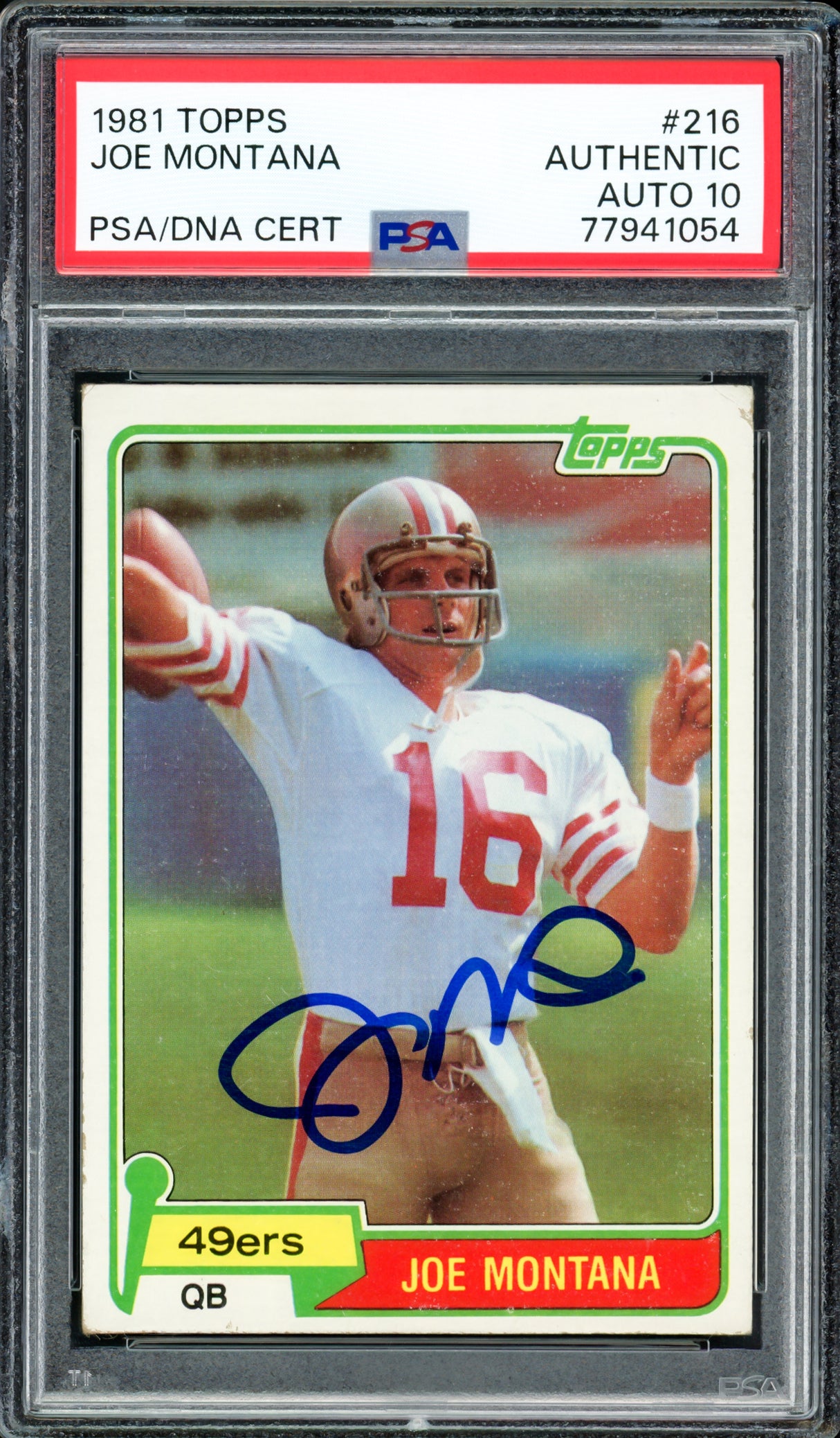 Joe Montana Autographed 1981 Topps Rookie Card #216 San Francisco 49ers Auto Grade Gem Mint 10 PSA/DNA #77941054